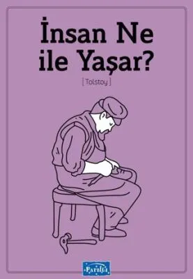 İnsan Ne ile Yaşar