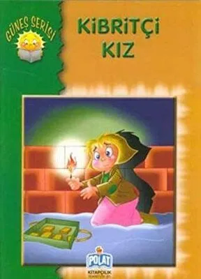 Güneş Serisi - Kibritçi Kız