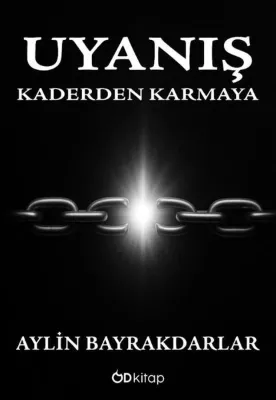 Uyanış - Kaderden Karmaya
