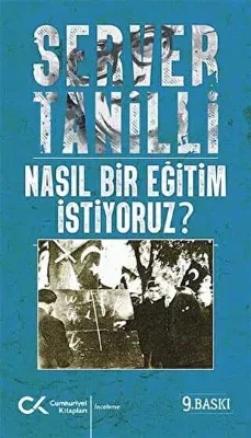 Nasıl Bir Eğitim İstiyoruz?