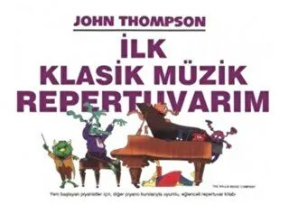 İlk Klasik Müzik Repertuvarım