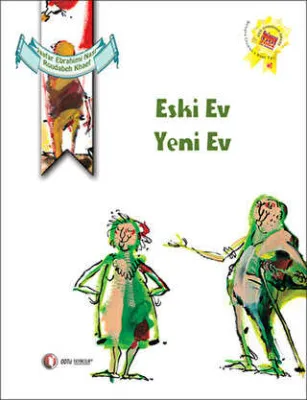Eski Ev Yeni Ev