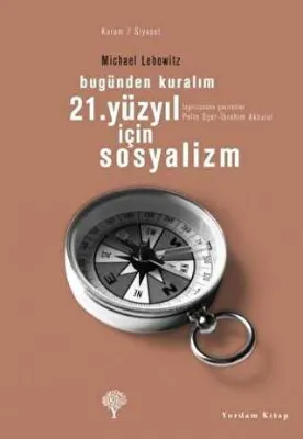 21. Yüzyıl İçin Sosyalizm
