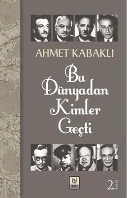 Bu Dünyadan Kimler Geçti