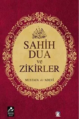Sahih Dua ve Zikirler