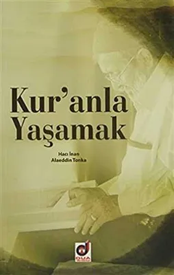 Kur`anla Yaşamak
