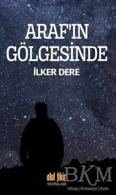 Araf`ın Gölgesinde
