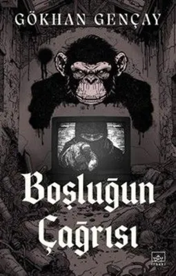 Boşluğun Çağrısı