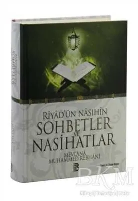 Riyad`ün Nasıhin Sohbetler ve Nasihatlar