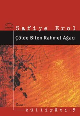Çölde Biten Rahmet Ağacı
