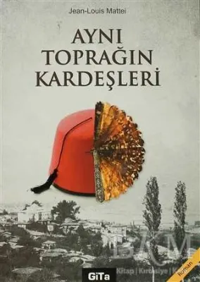 Aynı Toprağın Kardeşleri