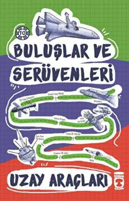 Buluşlar ve Serüvenleri - Uzay Araçları