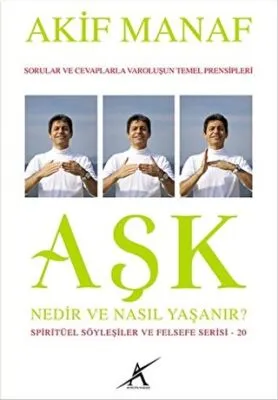 Aşk Nedir ve Nasıl Yaşanır?