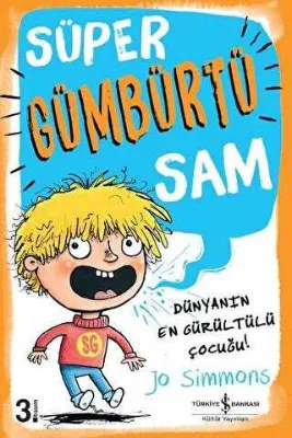 SÜPER GÜMBÜRTÜ SAM