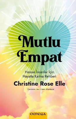 Mutlu Empat - Hassas İnsanlar İçin Hayatta Kalma Rehberi
