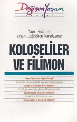 Koloseliler ve Filimon
