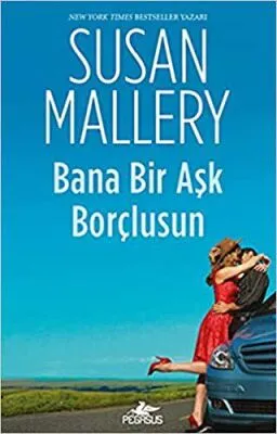 BANA BİR AŞK BORÇLUSUN