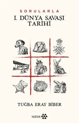 Sorularla 1. Dünya Savaşı Tarihi