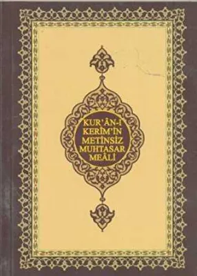 Kur’an-ı Kerim’in Metinsiz Muhtasar Meali Çanta Boy