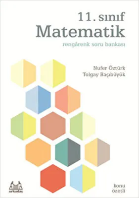 11. Sınıf Matematik Rengarenk Konu Özetli Soru Bankası