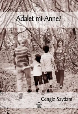Adalet mi Anne?