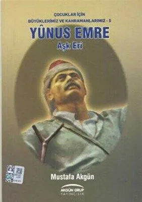 Yunus Emre: Aşk Eri