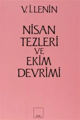 Nisan Tezleri ve Ekim Devrimi