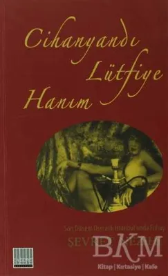 Cihanyandı Lütfiye Hanım