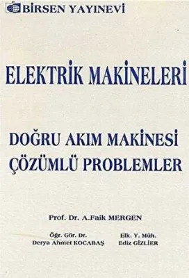 Elektrik Makineleri Doğru Akım Makinesi - Çözümlü Problemler