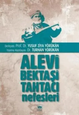 Alevi, Bektaşi, Tahtacı Nefesleri