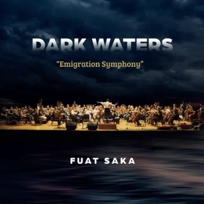 Dark Waters Emigration Symphony