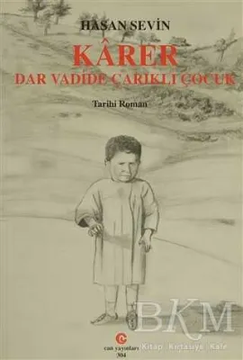 Karer - Dar Vadide Çarıklı Çocuk