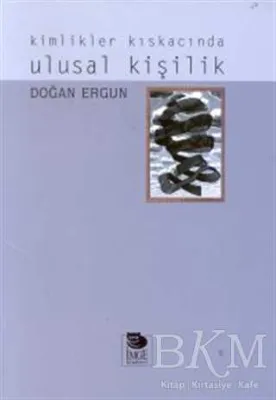Kimlikler Kıskacında Ulusal Kişilik