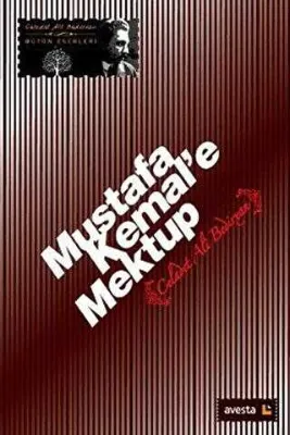 Mustafa Kemal’e Mektup