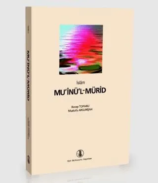 İslam Mu’inü’l-Mürid