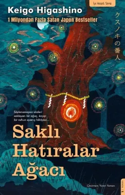 Saklı Hatıralar Ağacı - İyi Hisset Serisi