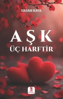 Aşk Üç Harftir