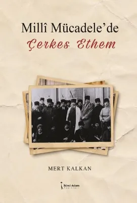 Milli Mücadele'de Çerkes Ethem