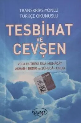Transkripsiyonlu Türkçe Okunuşlu Tesbihat ve Cevşen Küçük Boy - Kod:1021