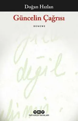 Güncelin Çağrısı