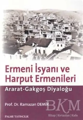Ermeni İsyanı ve Harput Ermenileri
