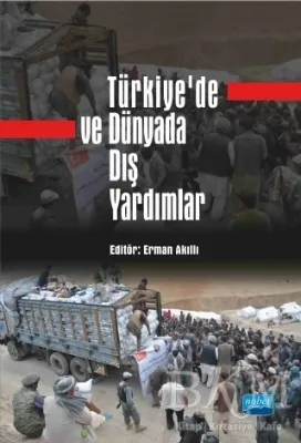 Türkiye’de ve Dünyada Dış Yardımlar