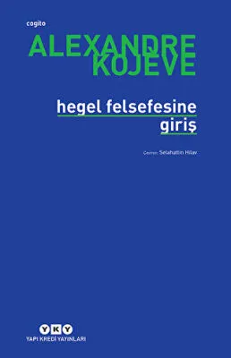 Hegel Felsefesine Giriş