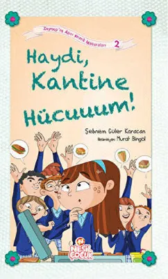 Haydi, Kantine Hücuuum!