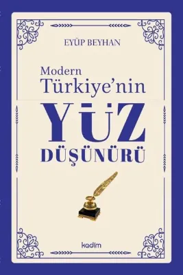 Modern Türkiye'nin Yüz Düşünürü 4. Cilt