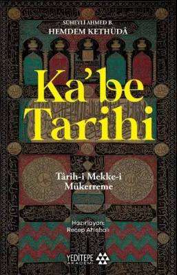 Ka'be Tarihi: Tarih-i Mekke-i Mükerreme