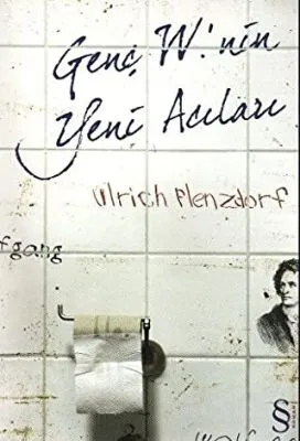 Genç W’nin Yeni Acıları