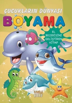 Deniz Canlıları- Çocukların Dünyası Boyama Kitabı 9