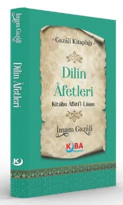Dilin Afetleri Kitabu Afati'l Lisan - Gazali Kitaplığı