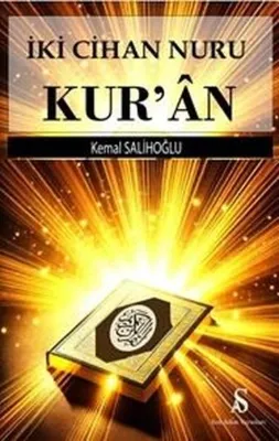 İki Cihan Nuru Kur'an